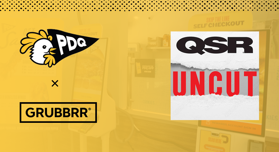 GRUBBRR X PDQ QSR Uncut